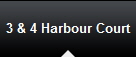 3 & 4 Harbour Court